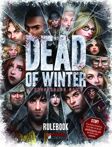 Dead Of Winter: A Crossroads Game Rulebook - 1jour-1jeu