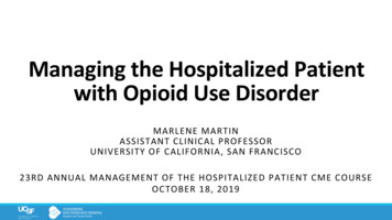 Managing The Hospitalized Patient With Opioid Use Disorder