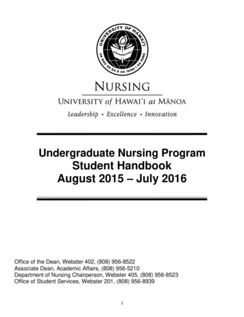 Undergraduate Nursing Program Student Handbook August 