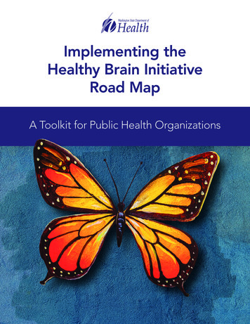 Implementing The Healthy Brain Initiative Road Map