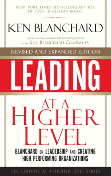 Leading At A Higher Level, Revised And Expanded Edition .