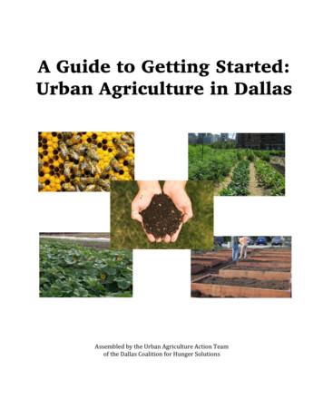 A Guide To Getting Started: Urban Agriculture In Dallas