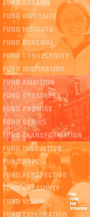 Fund Dreams Fund Diversity Fund Insights Fund Renewal Fund Connectivity