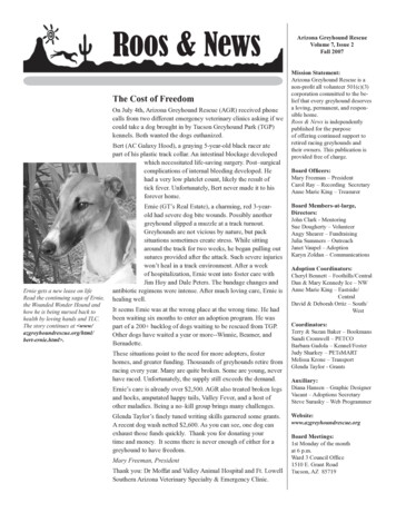Roos & News Arizona Greyhound Rescue Volume 7, Issue 2 Fall 2007