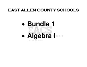 Bundle 1 Algebra I - East Allen County Schools