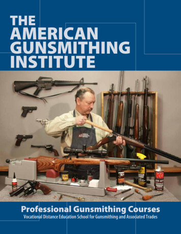 THE AMERICAN GUNSMITHING INSTITUTE