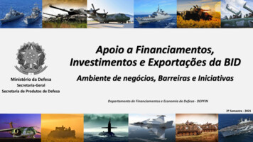 Apoio A Financiamentos, Investimentos E Exportações Da BID