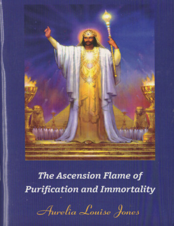 The Ascension Flame Of Purification And Immortality