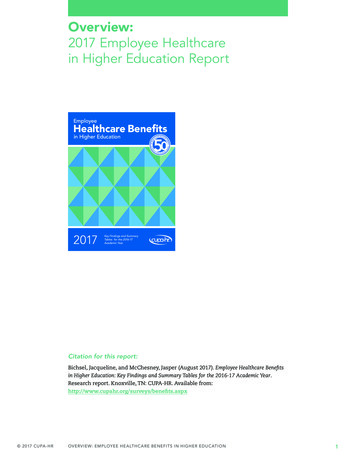 Overview: 2017 Employee Healthcare In Higher Education Report