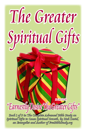 The Greater Spiritual Gifts - Free Bible Study