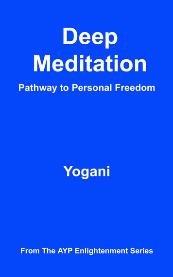 Deep Meditation - Pathway To Personal Freedom (eBook)