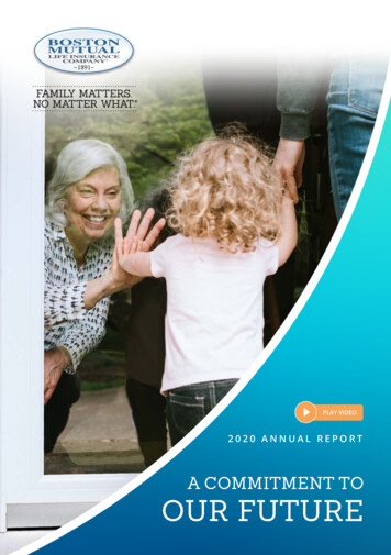 2020 ANNUAL REPORT - Boston Mutual Life Insurance Company