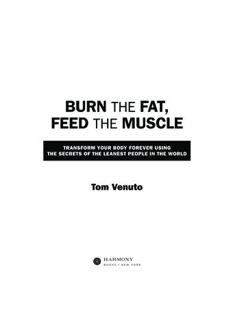 BURN THE FAT, FEED THE MUSCLE - Internet Archive