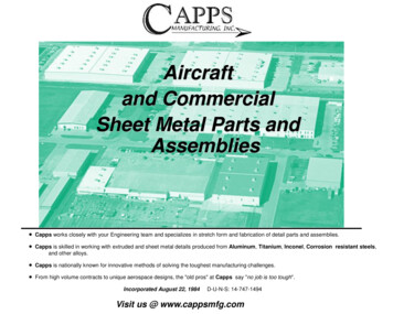 Aircraft And Commercial Sheet Metal Parts And Assemblies