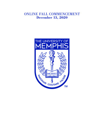 ONLINE FALL COMMENCEMENT December 13, 2020 - University Of Memphis