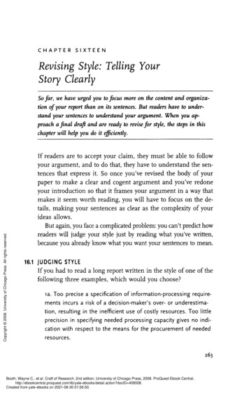 CHAPTER SIXTEEN Revising Style: Telling Your Story Clearly