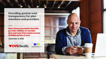 Providing Greater Cost Transparency For Plan Members And Providers