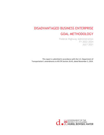 Disadvantaged Business Enterprise Goal Methodology