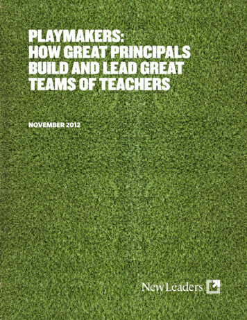 PLAYMAKERS: HOW GREAT PRINCIPALS BUILD AND LEAD 
