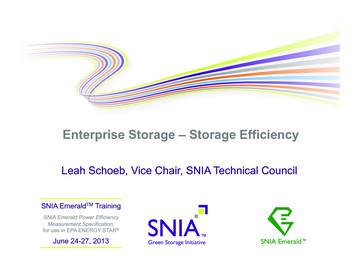 Enterprise Storage – Storage Efficiency - SNIA