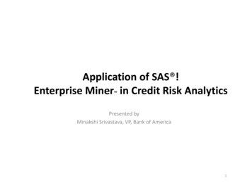 Application Of SAS Enterprise Miner In Credit Risk Analytics