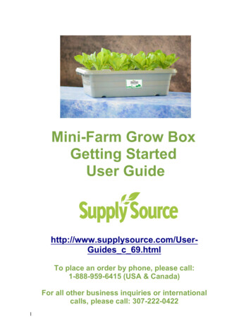 Mini-Farm Grow Box Getting Started User Guide