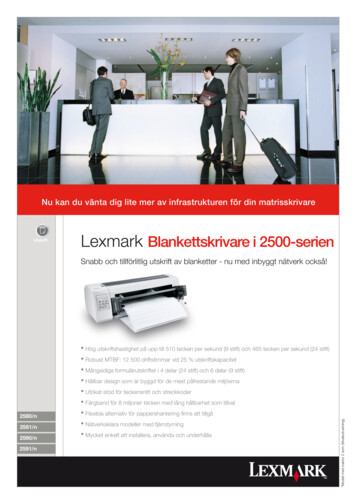 Utskrift Lexmark Blankettskrivare I 2500-serien