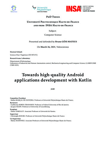 Towards High-quality Android Applications Development With .