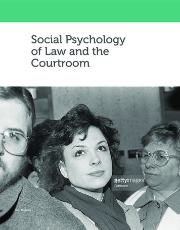 Social Psychology Of Law And The Courtroom