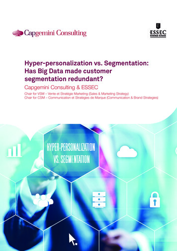 Hyper-personalization Vs. Segmentation: Has Big Data Made Customer .