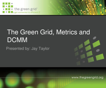 The Green Grid, Metrics And DCMM - Bell Labs