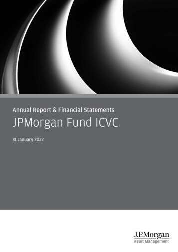 Annual Report & Financial Statements JPMorgan Fund ICVC