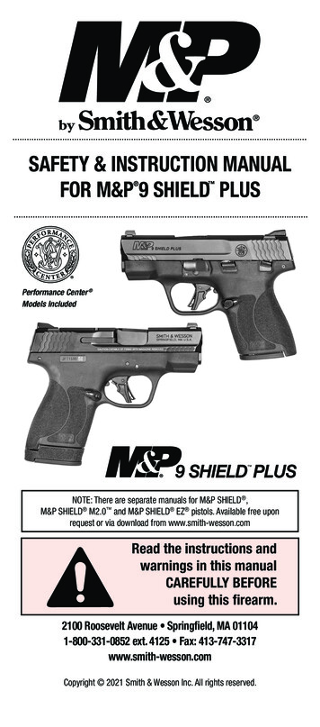 SAFETY & INSTRUCTION MANUAL FOR M&P 9 SHIELD PLUS