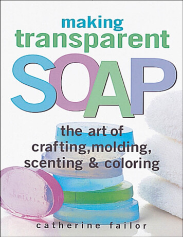 Making Transparent Soap - Archive 