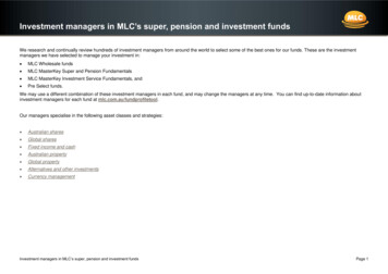 Investment Managers In MLC’s Super, Pension And Investment .