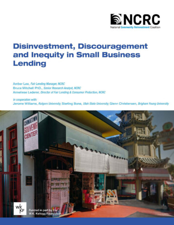 Disinvestment, Discouragement And Inequity In Small .