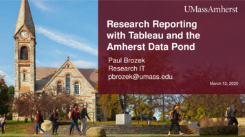 Research Reporting With Tableau And The Amherst Data Pond