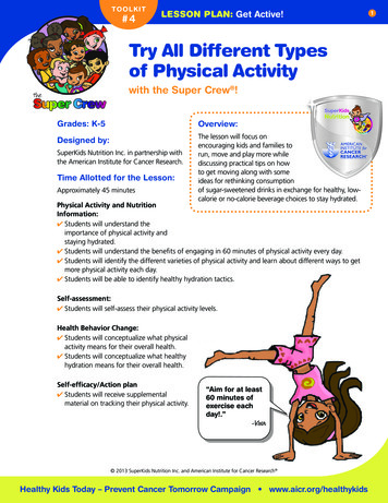 Try All Different Types Of Physical Activity