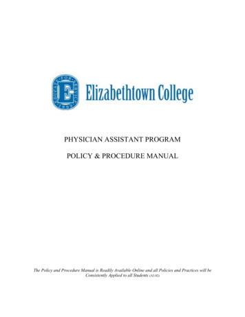 PHYSICIAN ASSISTANT PROGRAM POLICY & PROCEDURE . - Elizabethtown College