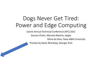 Dogs Never Get Tired: Power And Edge Computing