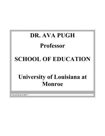 DR. AVA PUGH Professor SCHOOL OF EDUCATION University Of Louisiana At .