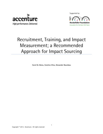 Recruitment, Training, And Impact Measurement; A Recommended Approach .