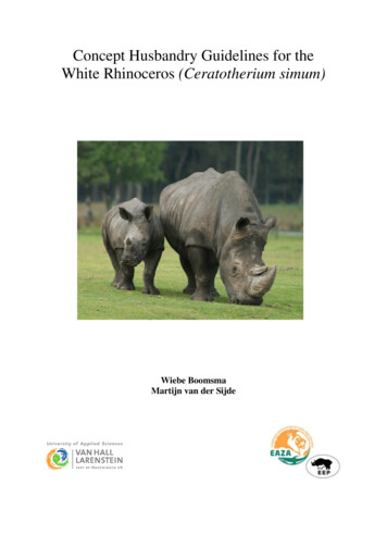 Concept Husbandry Guidelines For The White Rhinoceros .