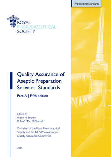 Quality Assurance Of Aseptic Preparation Services: Standards
