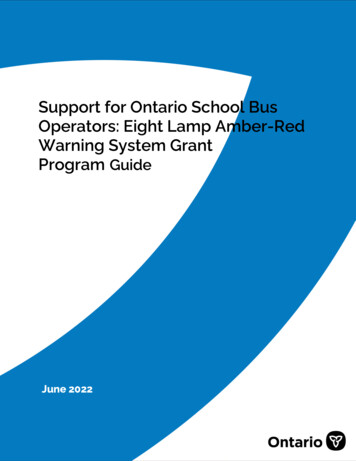 Support For Ontario School Bus Operators: Eight Lamp Amber-Red Warning .
