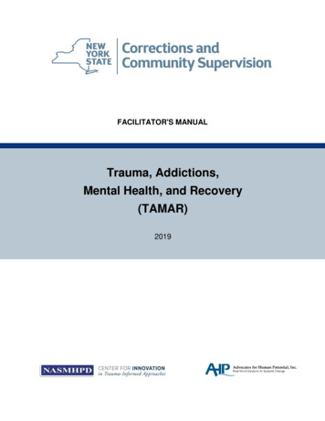 Trauma, Addictions, Mental Health, And Recovery (TAMAR)