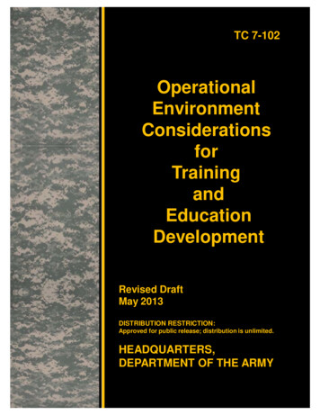 Operational Environment Considerations For Training And Education .
