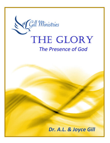The Glory The Presence Of God - Gill Ministries