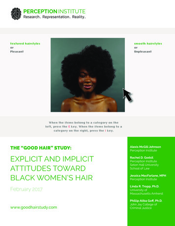 THE “GOOD HAIR” STUDY - Perception Institute
