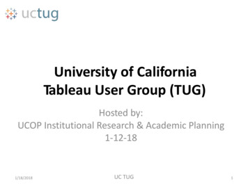 University Of California Tableau User Group (TUG)